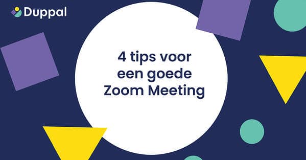 4 tips voor een goede Zoom Meeting